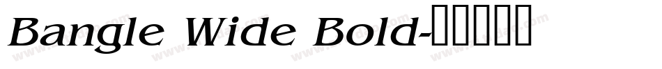 Bangle Wide Bold字体转换